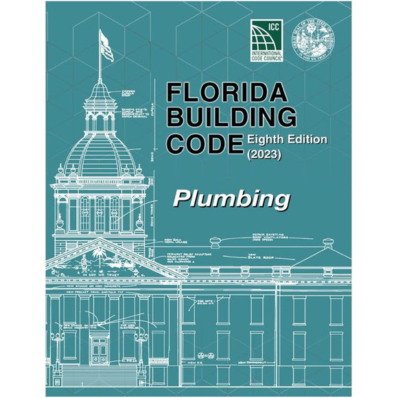 Building Code Electrical Firepro 2023 Florida Building Code - Plumbing, 8th Edition