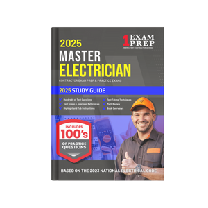 2025 Master Electrician Exam Questions and Study Guide Book (Based in the 2023 NEC)