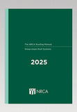 NRCA Roofing Manual: Steep-slope Roof Systems, 2025