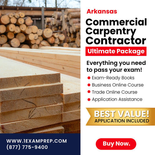 Arkansas Commercial Carpentry, Framing, Millwork, Cabinets Contractor Ultimate Exam Prep Rental Package