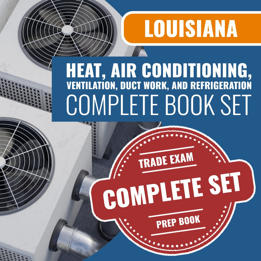 Louisiana Heat, Air Conditioning, Ventilation, Duct Work. And Refrigeration Contractor Exam Book Package