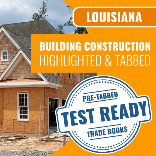 Louisiana Building Construction Contractor Exam Highlighted & Tabbed Book Package