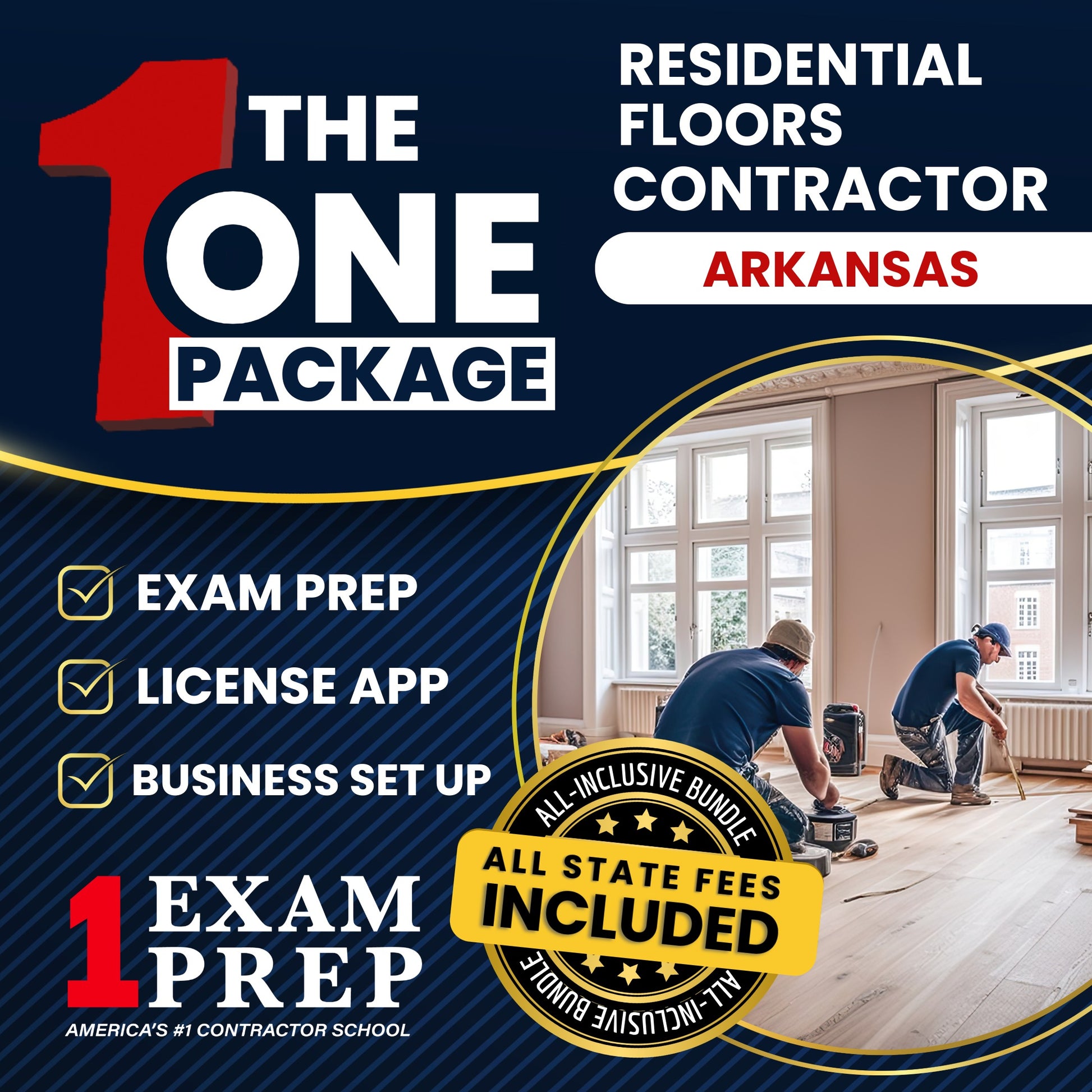 The 1 Package: All-Inclusive Arkansas Residential Floors, Floor Covering Contractor Exam, Licensing & Business Setup Solution