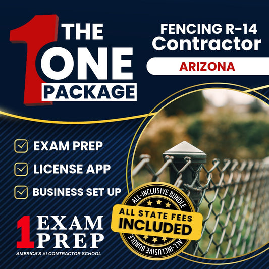 The 1 Package: All-Inclusive Arizona Fencing Residential Contractor (R-14) Exam, Licensing & Business Setup Solution