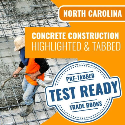North Carolina Concrete Construction Contractor Highlighted & Tabbed Book Package