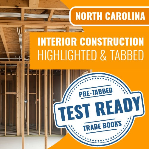 North Carolina Interior Construction Contractor Highlighted & Tabbed Book Package