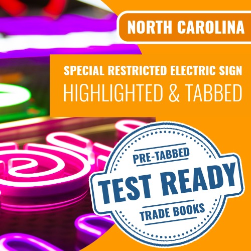North Carolina Special Restricted Electric Sign Contractor Exam Highlighted & Tabbed Book Package