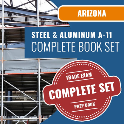 Arizona Steel and Aluminum Erection Commercial Contractor (A-11) Exam Book Package