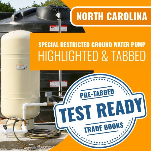 North Carolina Special Restricted Ground Water Pump Contractor Exam Highlighted & Tabbed Book Package