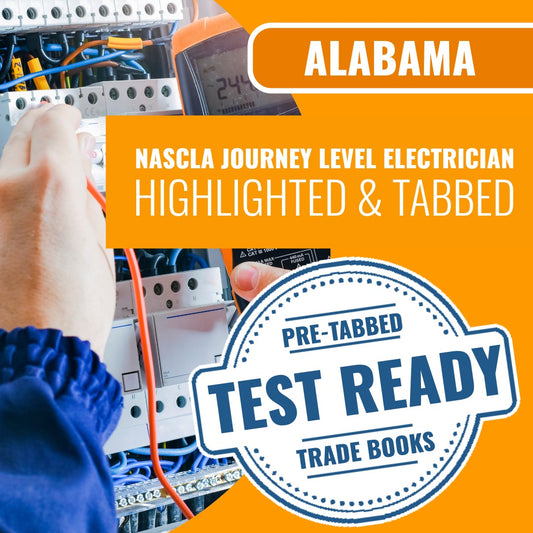 Alabama NASCLA Journey level Electrician Exam Highlighted & Tabbed Book Package