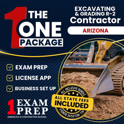 The 1 Package: All-Inclusive Arizona Excavating, Grading and Oil Surfacing Residential Contractor (R-2) Exam, Licensing & Business Setup Solution