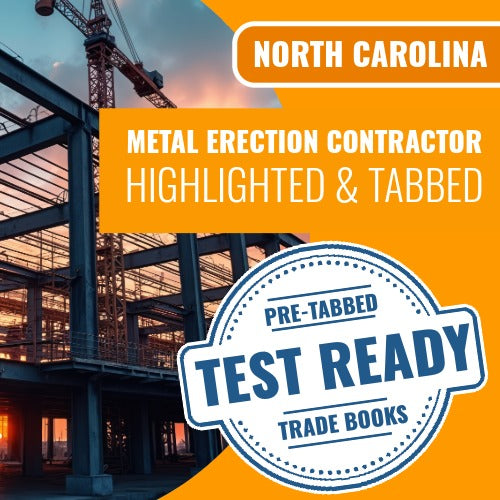 North Carolina Metal Erection Contractor Highlighted & Tabbed Book Package