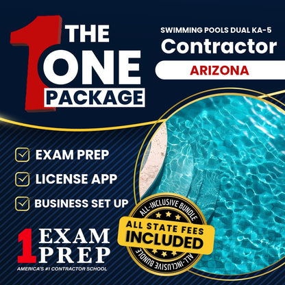 The 1 Package: All-Inclusive Arizona Swimming Pools Dual Residential / Commercial Contractor (KA-5) Exam, Licensing & Business Setup Solution