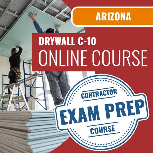 Arizona Drywall Commercial Contractor (C-10) Exam - Online Exam Prep