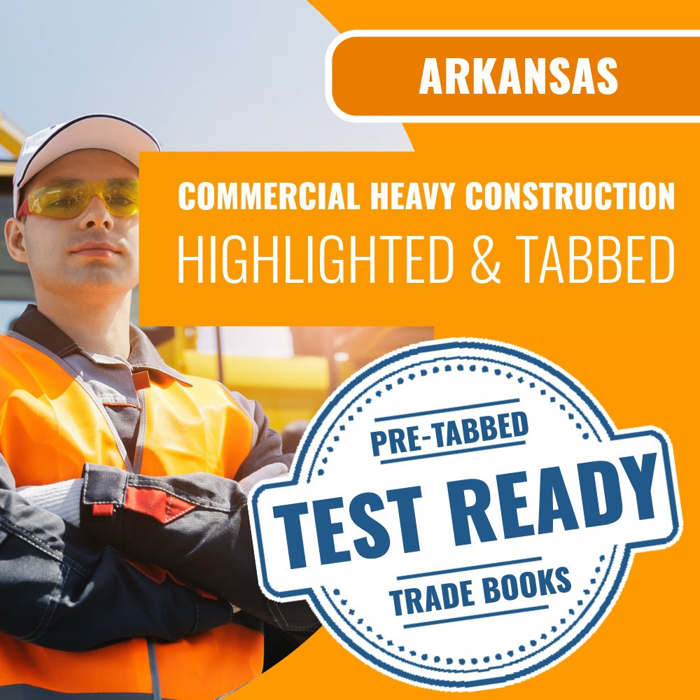 Arkansas Commercial Heavy Construction Contractor Exam Highlighted & Tabbed Book Package