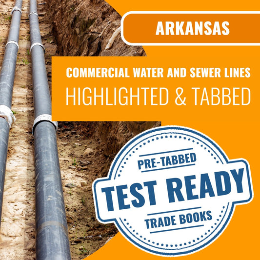 Arkansas Commercial Water and Sewer Lines Contractor Exam Highlighted & Tabbed Book Package