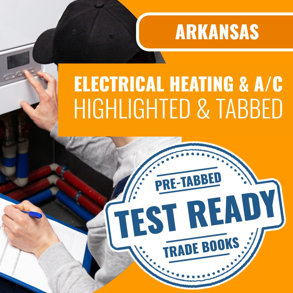 Arkansas Electrical Heating & A/C Installation Contractor Exam Highlighted & Tabbed Book Package