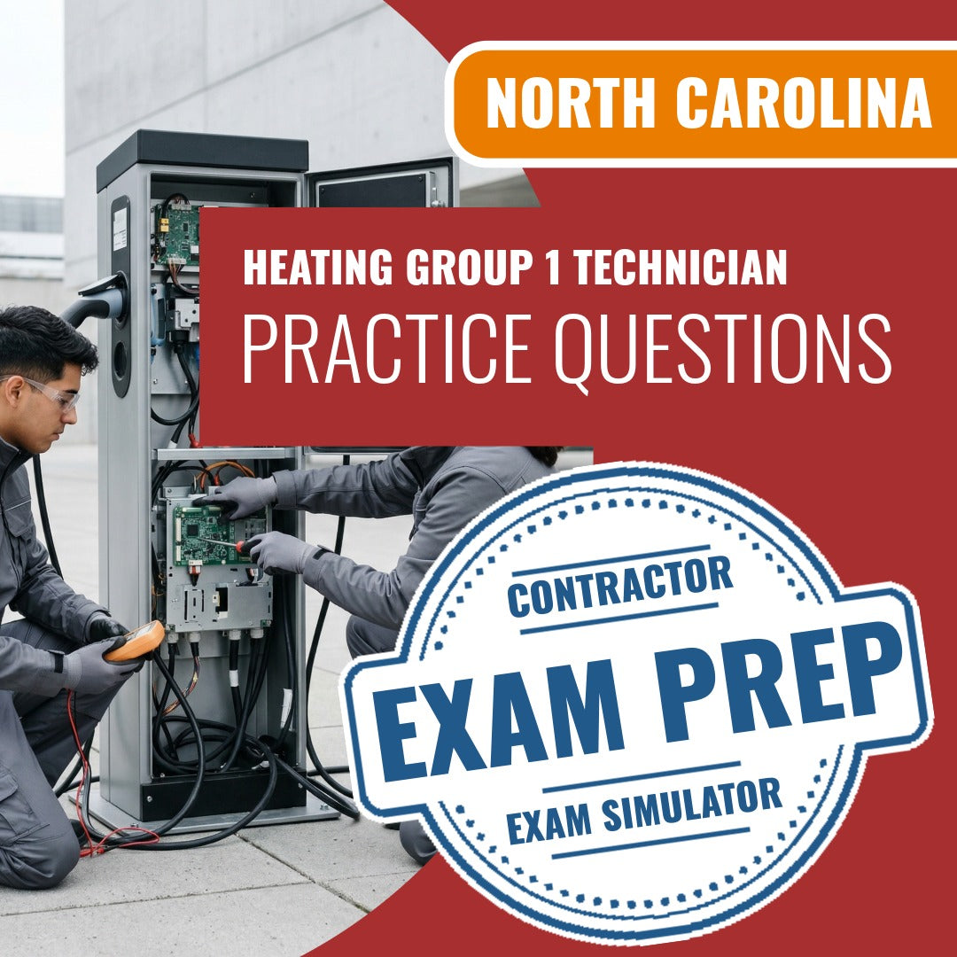 North Carolina Heating Group 1 Technician Contractor Exam - Online Practice Questions