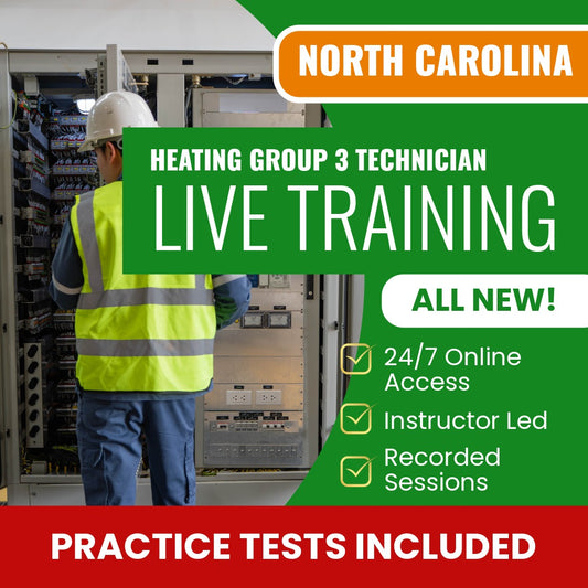 North Carolina Heating Group 3, Technician Exam Prep - Live Virtual + Self Study Training