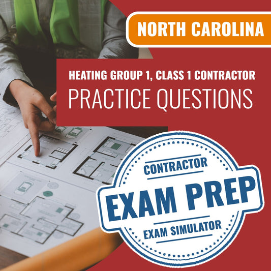North Carolina Heating Group 1, Class I Contractor Exam - Online Practice Questions