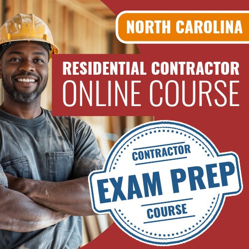 North Carolina Residential Contractor - Online Exam Prep Course
