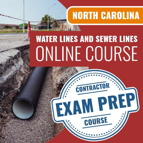 North Carolina Water and Sewer Lines Contractor - Online Exam Prep Course