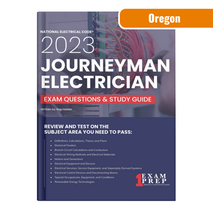 Oregon 2023 Journeyman Electrician Exam Prep and Study Guide: 12 Practice Exams +2 Full Final Exams: Trusted by 50k Electricians