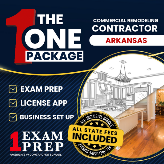 The 1 Package: All-Inclusive Arkansas Commercial Remodeling, Renovations, Restoration, Alterations Contractor Exam, Licensing & Business Setup Solution