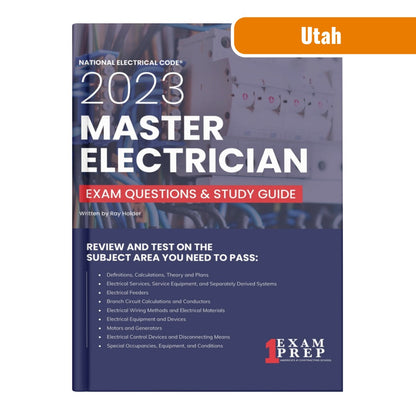 Utah 2023 Master Electrician Exam Prep and Study Guide: 12 Practice Exams + 2 Full Final Exams: Trusted by 50k Electricians