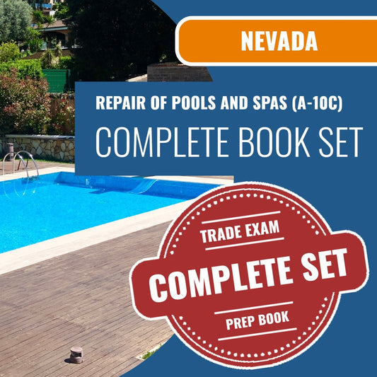 Nevada Repair Of Pools And Spas Contractor (A-10C) Exam Book Package