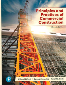 Principles and Practices of Commercial Construction 11th Edition