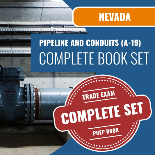 Nevada Pipeline And Conduits Contractor (A-19) Exam Book Package