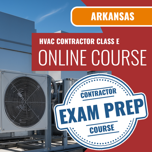 Arkansas Class E HVACR contractor online exam prep course materials
