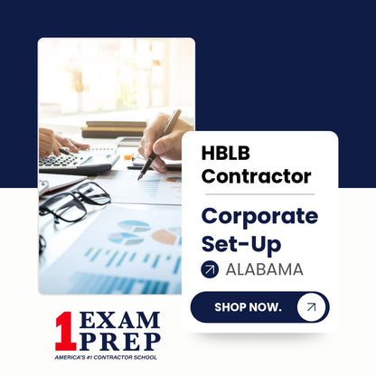Alabama HBLB Contractor Exam Corporate Set-Up