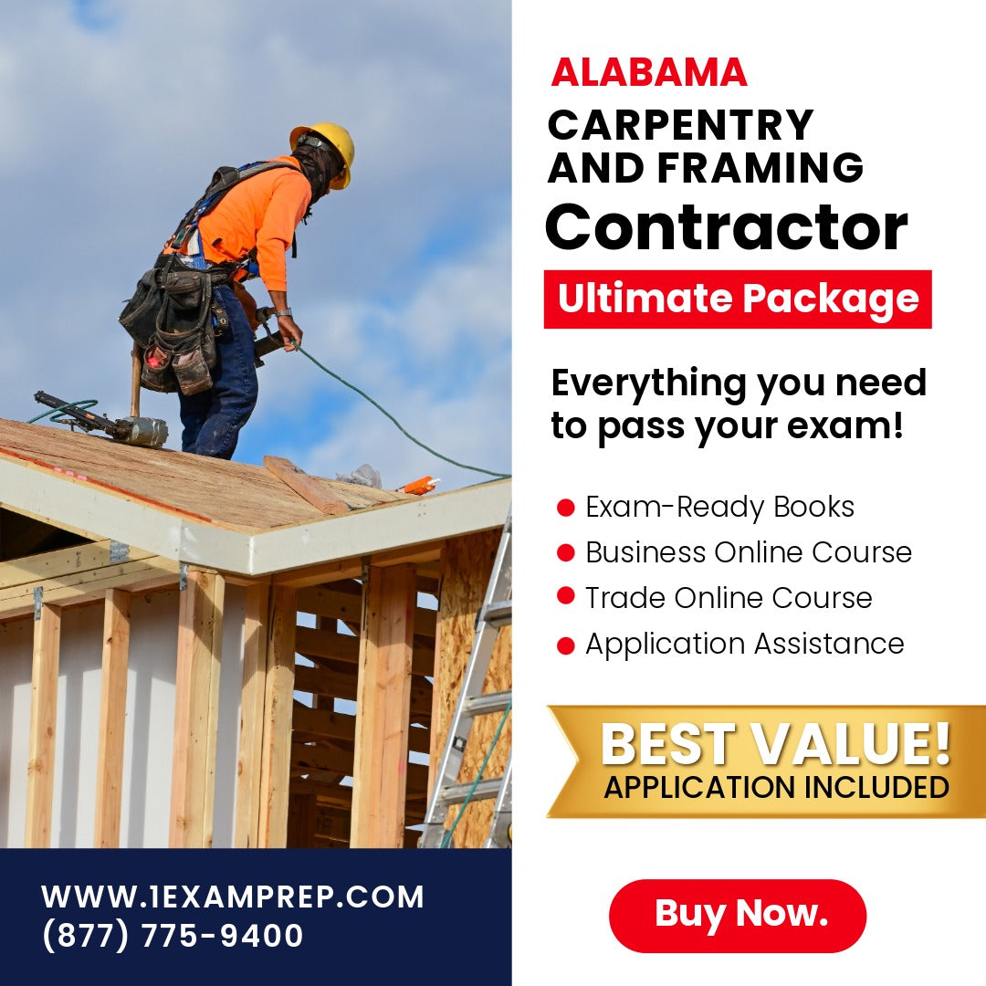 Alabama Carpentry and Framing Contractor Ultimate Exam Prep Rental Package