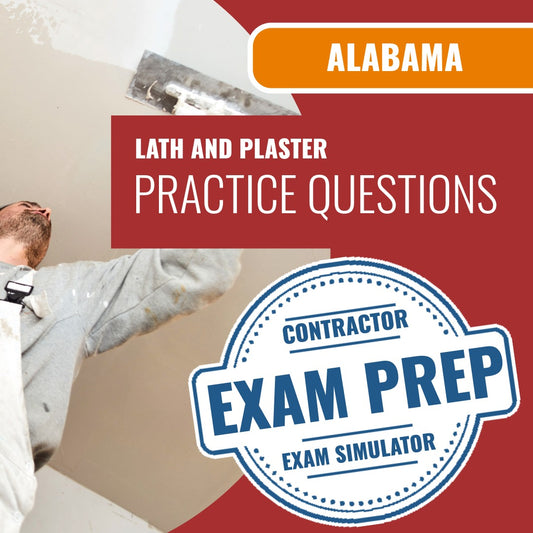 Alabama Lath and Plaster Contractor Exam - Online Practice Questions