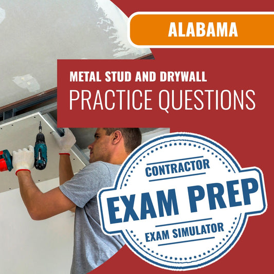 Alabama Metal Stud and Drywall Contractor Exam - Online Practice Questions