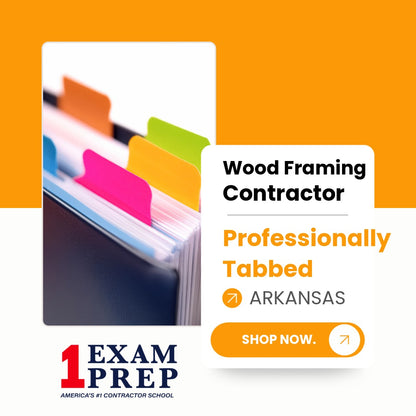 Arkansas Wood Framing Contractor Exam Professionally Tabbed