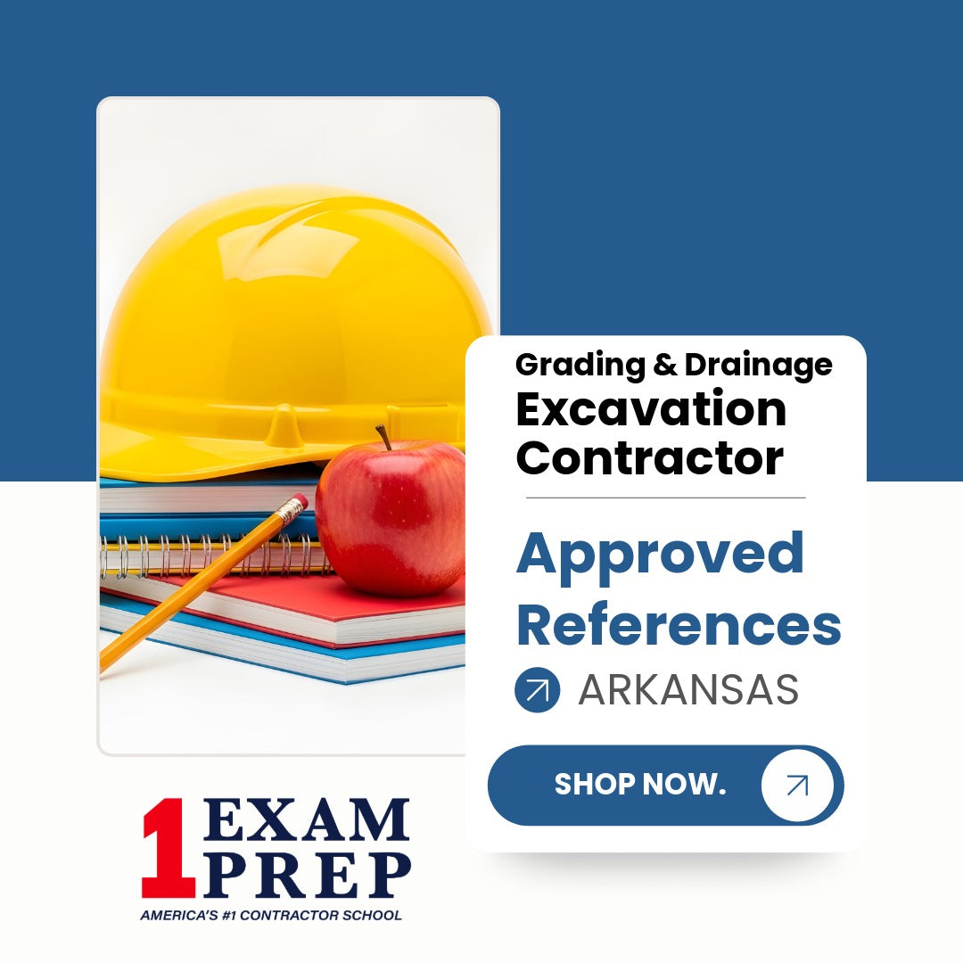 Arkansas Grading & Drainage Excavation Contractor Exam Approved References