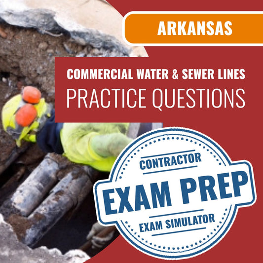 Arkansas Commercial Water and Sewer Lines Contractor Exam - Online Practice Questions