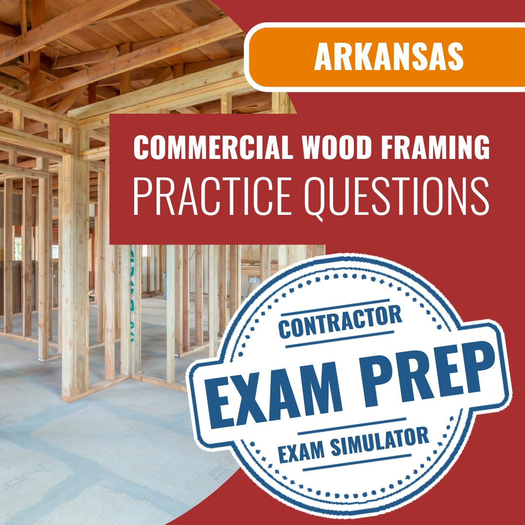 Arkansas Residential Wood Framing Contractor Exam - Online Practice Questions