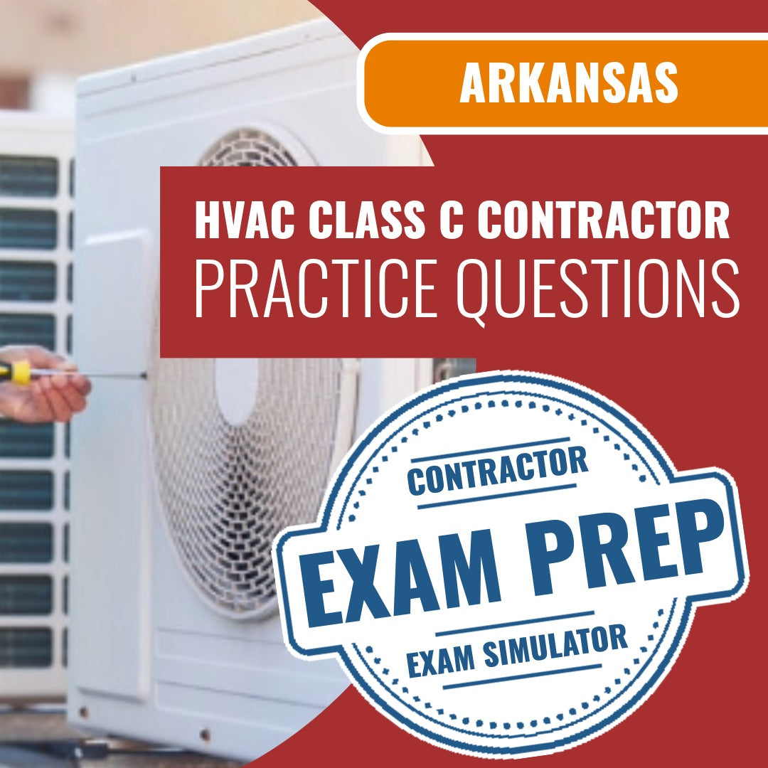 Arkansas Class C HVACR Contractor Exam - Online Practice Questions