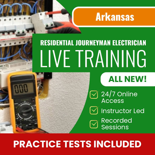 Arkansas Residential Journeyman Electrician (ProV) Exam Prep - Live Virtual + Self Study Training