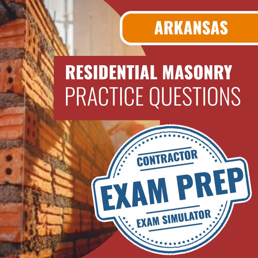 Arkansas Residential Masonry Contractor Exam - Online Practice Questions