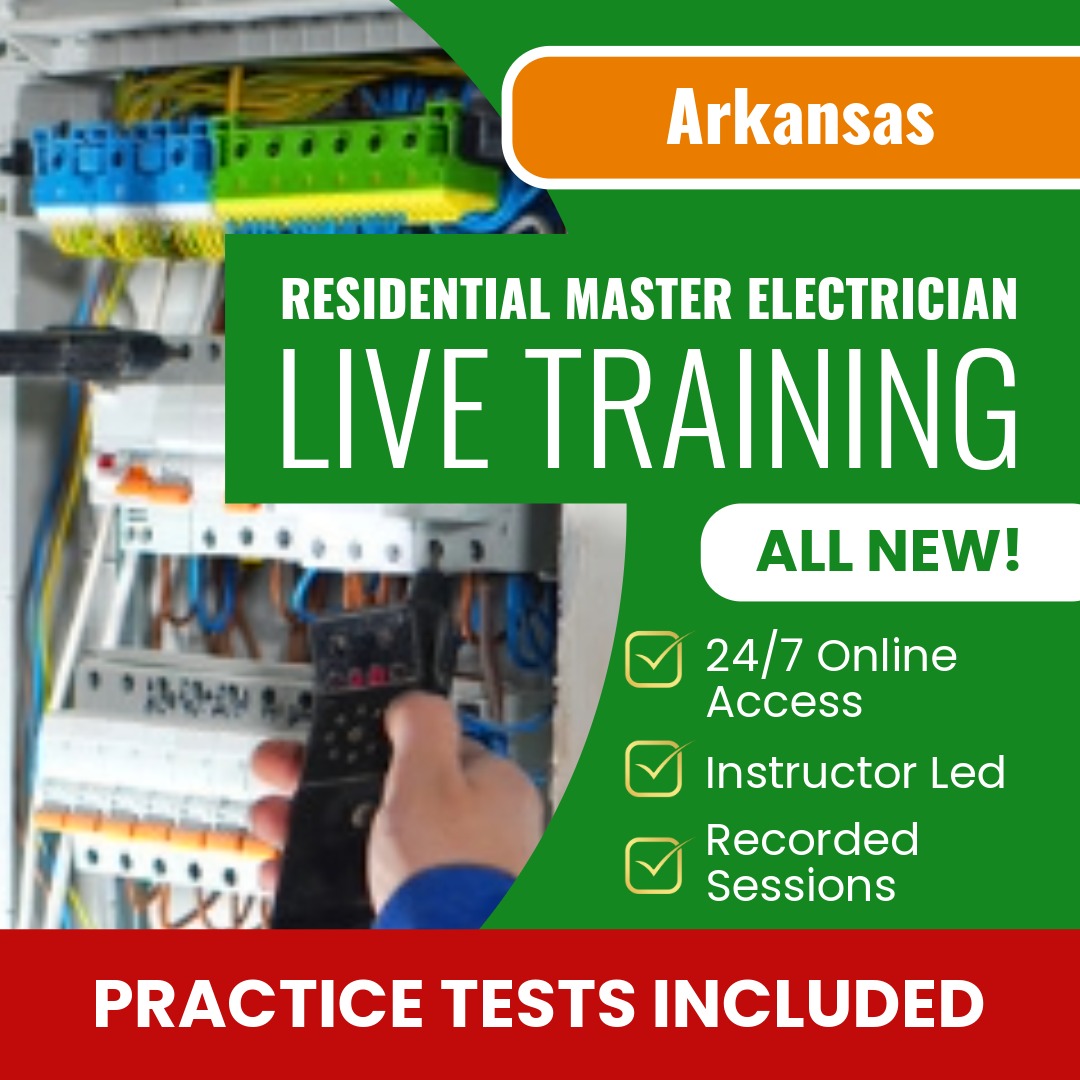 Arkansas Residential Master Electrician (ProV) Exam Prep - Live Virtual + Self Study Training