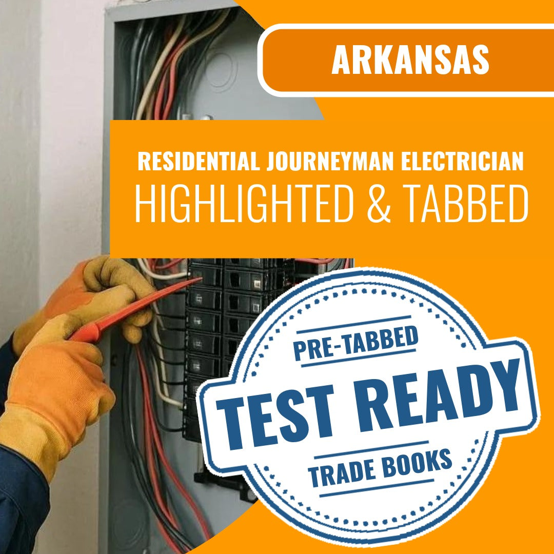 Arkansas Residential Journeyman Electrician Contractor Exam Highlighted & Tabbed Book Package