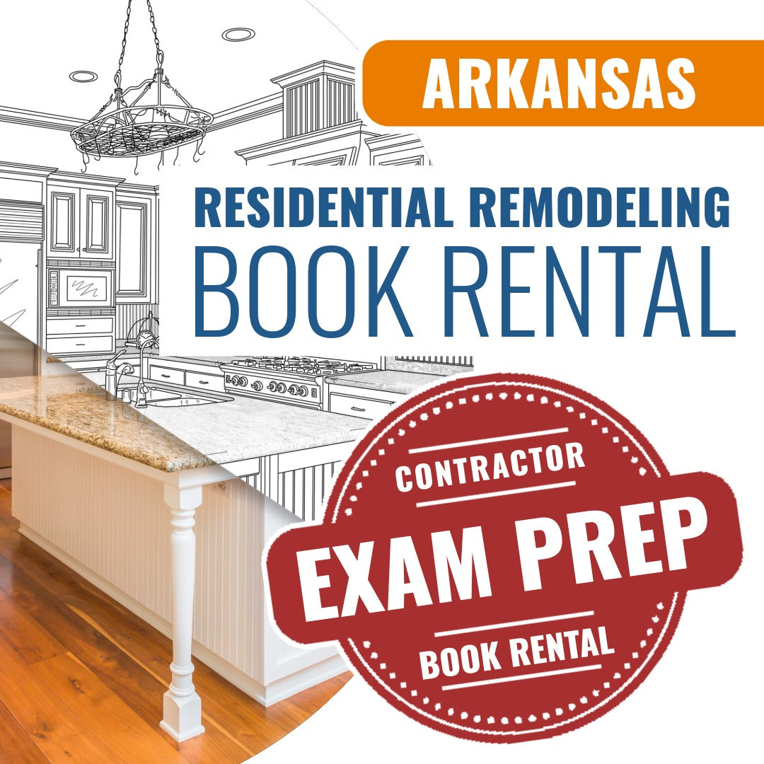 Arkansas Residential Remodeling, Renovations, Restoration, Alterations Contractor - Books & Courses Rental Package