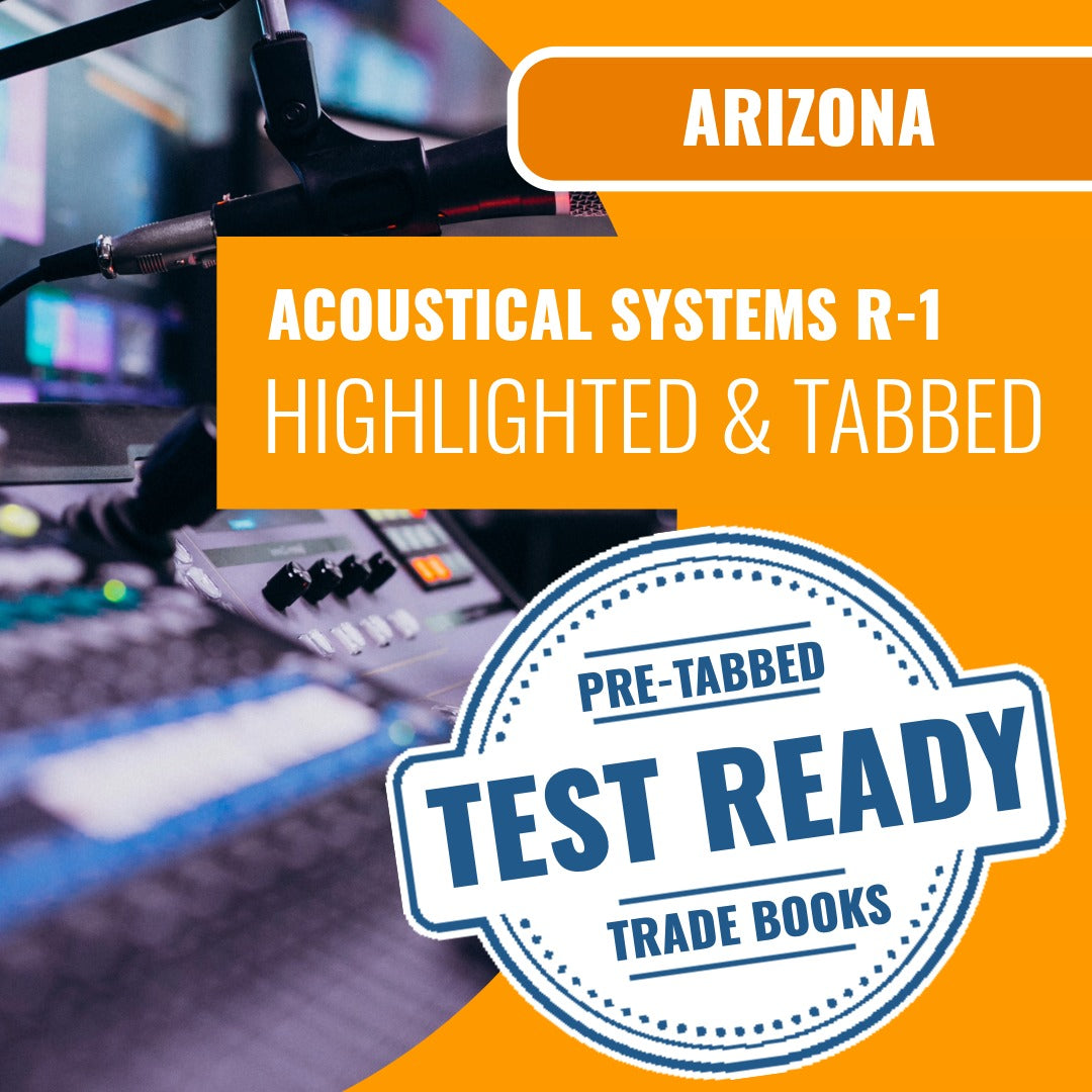 Arizona Acoustical Systems Residential / Commercial Contractor (CR-1) Highlighted & Tabbed Book Package