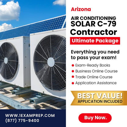 Arizona Air Conditioning and Refrigeration, Including Solar Commercial Contractor (C-79) Ultimate Exam Prep Rental Package