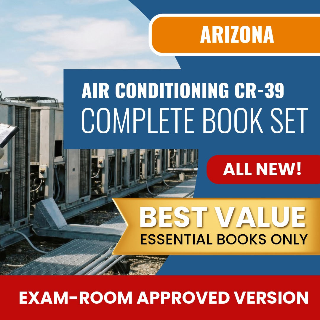 Arizona Air Conditioning and Refrigeration Residential / Commercial Contractor (CR-39) Books Allowed into Exam Package